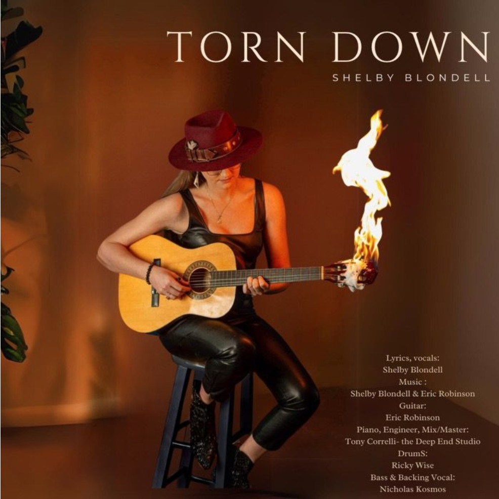 Why new single ‘Torn Down’ by Shelby Blondell encapsulates a message of optimism and resilience